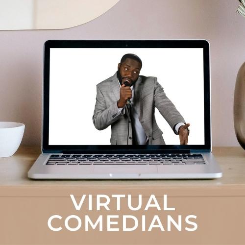 Virtual Comedians for Hire